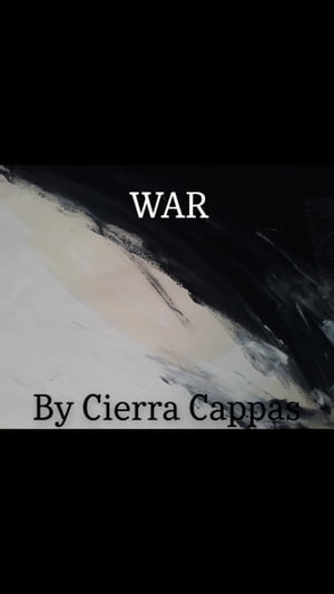 WAR【電子書籍】[ Cierra Cappas ]