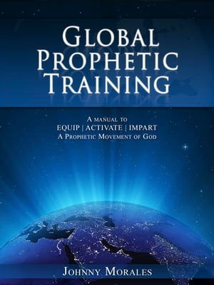 Global Prophetic Training