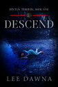 Descend Hinton Charter Book 1【電子書籍】[