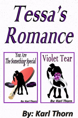 Tessa 039 s Romance【電子書籍】 Karl Thorn