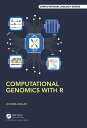 Computational Genomics with R【電子書籍】 Altuna Akalin