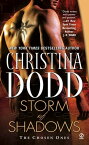 Storm of Shadows The Chosen Ones【電子書籍】[ Christina Dodd ]