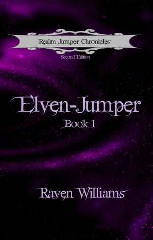 Elven-Jumper Realm Jumper Chronicles, #1【電