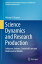 Science Dynamics and Research Production