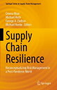 Supply Chain Resilience Reconceptualizing Risk Management in a Post-Pandemic World【電子書籍】