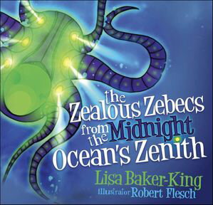 ŷKoboŻҽҥȥ㤨The Zealous Zebecs from the Midnight Ocean's ZenithŻҽҡ[ Lisa Baker-King ]פβǤʤ10ߤˤʤޤ