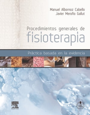 Procedimientos generales de fisioterapia