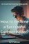 How to Become a Successful Content Writer