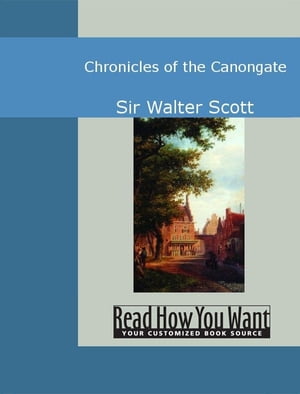 Chronicles Of The Canongate