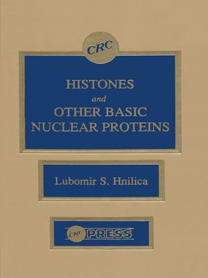 Histones and Other Basic Nuclear ProteinsŻҽҡ[ Gary S. Stein ]