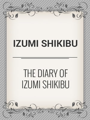 The Diary of Izumi Shikibu