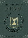 The Wisdom Of Israel【電子書籍】[ Edwin Co