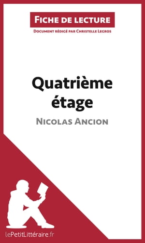 Quatrième étage de Nicolas Ancion (Fiche de lecture)