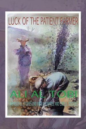 Luck of the Patient Farmer