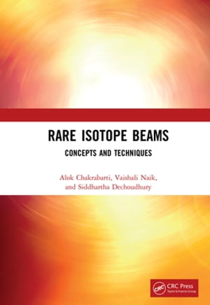 Rare Isotope Beams