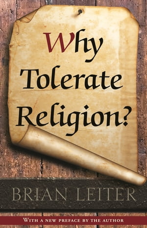 Why Tolerate Religion? Updated Edition