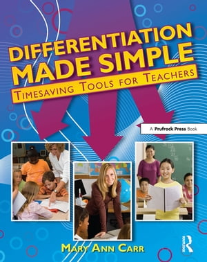 洋書, FAMILY LIFE ＆ COMICS Differentiation Made Simple Timesaving Tools for Teachers Mary Ann Carr 
