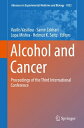 Alcohol and Cancer Proceedings of the Third International Conference【電子書籍】