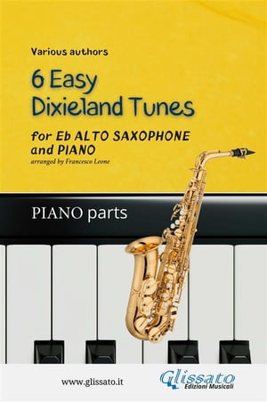 Alto Saxophone & Piano "6 Easy Dixieland Tunes" (piano parts)