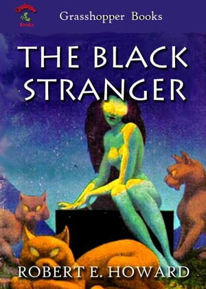 THE BLACK STRANGER