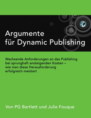 Argumente für Dynamic Publishing