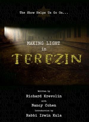 Making Light in Terezin