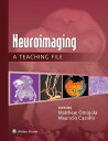 Neuroimaging: A Teaching File A Teaching File【電子書籍】[ Matthew Omojola ]