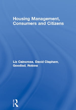 Housing Management, Consumers and Citizens