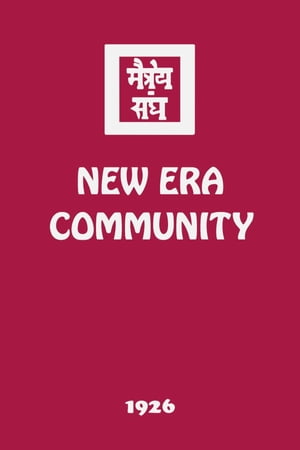 New Era Community【電子書籍】[ Agni Yoga S