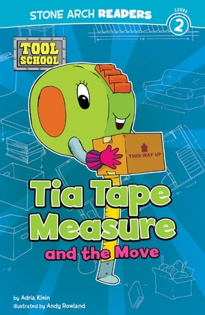 Tia Tape Measure and the Move