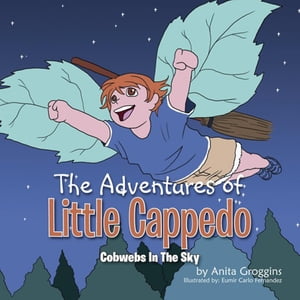 The Adventures of Little Cappedo