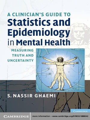 A Clinician's Guide to Statistics and Epidemiology in Mental Health