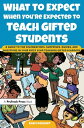 ŷKoboŻҽҥȥ㤨What to Expect When You're Expected to Teach Gifted Students A Guide to the Celebrations, Surprises, Quirks, and Questions in Your First Year Teaching Gifted LearnersŻҽҡ[ Kari Lockhart ]פβǤʤ2,984ߤˤʤޤ