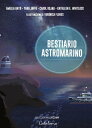 Bestiario astromarino【電子書籍】[ Amelia 