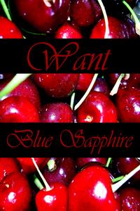 Want【電子書籍】[ Blue Sapphire ]