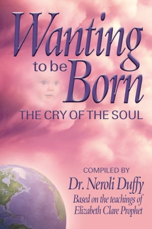 Wanting to Be Born