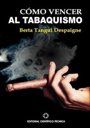 Cómo vencer al tabaquismo