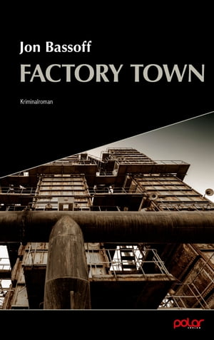 Factory Town