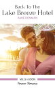 Back To The Lake Breeze Hotel【電子書籍】 Amie Denman