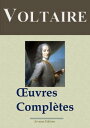 Voltaire : Oeuvres compl tes 145 titres - dition enrichie Arvensa Editions【電子書籍】 Voltaire