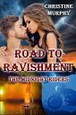 Road To Ravishment The Midnight Riders Series, #4