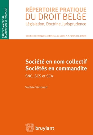 Sociétés en nom collectif et sociétés en commandite