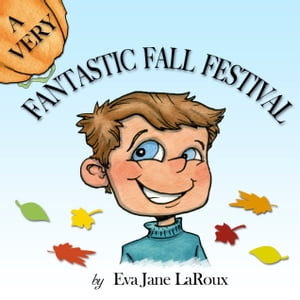 A Very Fantastic Fall Festival