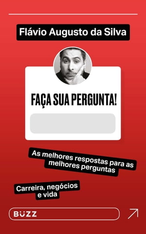 Fa?a sua pergunta! Fl?vio Augusto da Silva As melhores respostas para as melhores perguntas