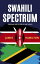 Swahili Spectrum: Language And Culture Of East AfricaŻҽҡ[ James Hamilton ]