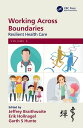 ŷKoboŻҽҥȥ㤨Working Across Boundaries Resilient Health Care, Volume 5ŻҽҡۡפβǤʤ6,145ߤˤʤޤ