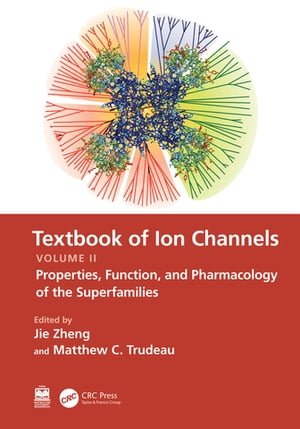 Textbook of Ion Channels Volume II