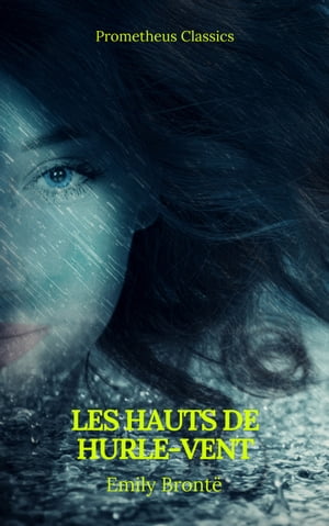 Les Hauts de Hurle-vent (Prometheus Classics)(Ta