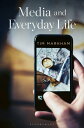 ŷKoboŻҽҥȥ㤨Media and Everyday Life Second EditionŻҽҡ[ Tim Markham ]פβǤʤ4,080ߤˤʤޤ