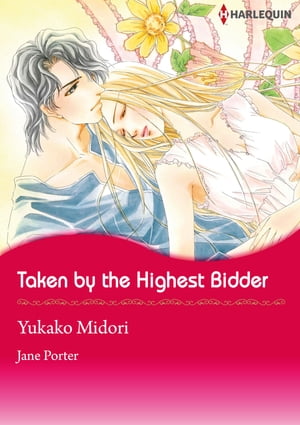 Taken by the Highest Bidder (Harlequin Comics)